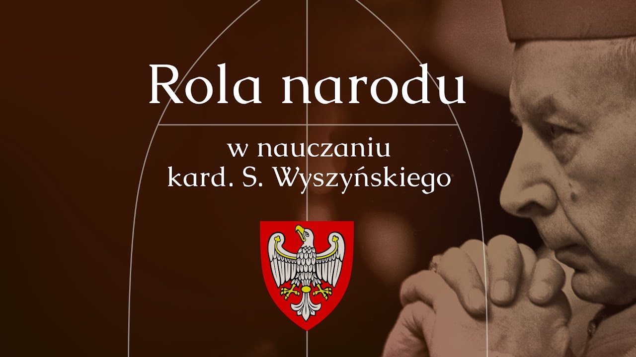 Rola narodu w nauczaniu kard. S. Wyszyńskiego – ks. prof. Tadeusz Guz