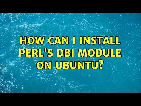 How can I install Perl's DBI module on Ubuntu? (2 Solutions!!)