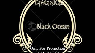 Black Ocean (The Rock) - DjManKas