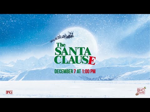 bic center trailer   2019 12 07 1300 the santa clause movie