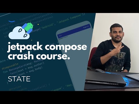State in Jetpack Compose 6 Jetpack Compose Crash Course
