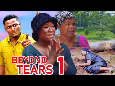 BEYOND TEARS PT 1 (New Movie) Emeka Eze  -2026 Latest Nigerian Nollywood Movie