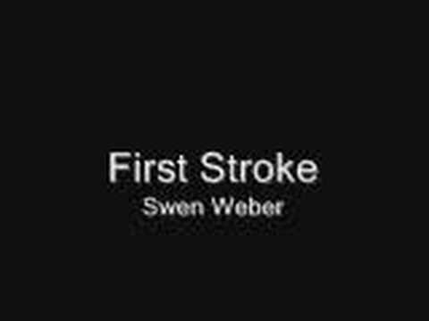 swen weber - first stroke