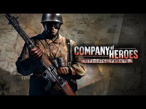 Company of Heroes: Opposing Fronts - Trailer