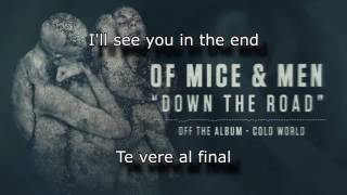 Of Mice And Men - Down The Road (Sub. Español/Lyrics)