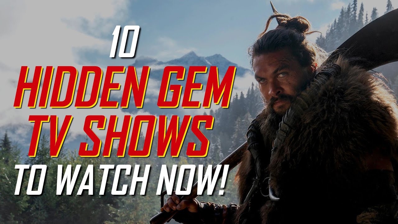 10 Hidden Gem TV Shows You'll Actually Want to Watch! 2021