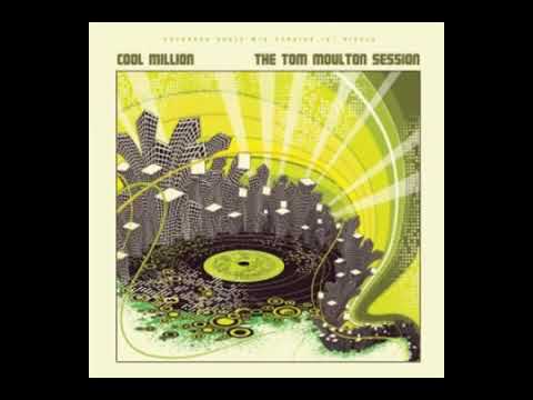 Cool Million ft  Laura Jackson   Lift Me Up To The Sky A Tom Moulton Mix