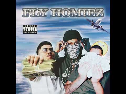 Fly Homiez - Fly Homiez pt.2