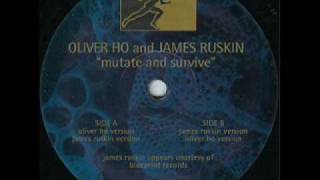 Oliver Ho & James Ruskin - Mutate and Survive [Meta 10 - A1]