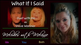 WHAT IF I SAID ~ ANITA COCHRAN &amp; STEVE WARINER ~ KARAOKE ~ DUET WITH ME ~ FEMALE PART ONLY