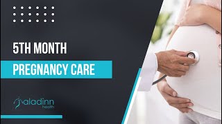 5th Month Pregnancy Care - Do
