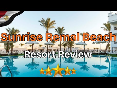 WE WERE SHOCKED: See this before booking Sunrise Remal Beach Resort Sharm El Sheikh 5 star hotel!