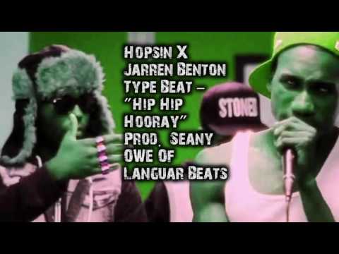 Hopsin X Jarren Benton Type Beat - Hip Hip Hooray