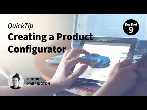 KeyShot 9 Quick Tip - Creating a Product Configurator with KeyShotWeb