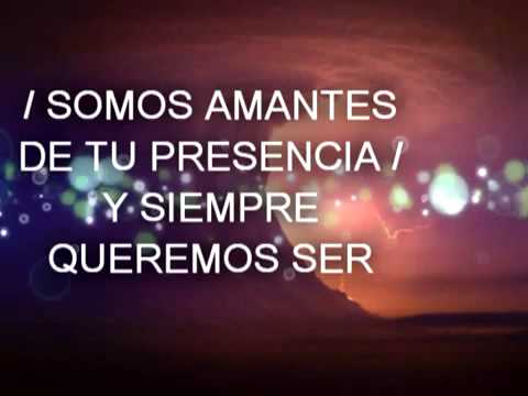 download lagu mp3 mp4 Soy Amante De Tu Presencia, download lagu Soy Amante De Tu Presencia gratis, unduh video klip Soy Amante De Tu Presencia