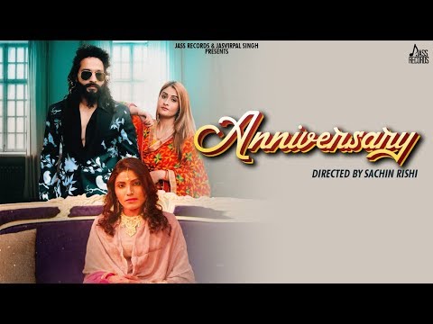 Anniversary  | (Full HD) | Manveer Manni | Sachin Rishi | Rajiv Rishi | Punjabi Songs 2020