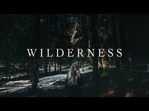 Illyria - Wilderness [Official Music Video]