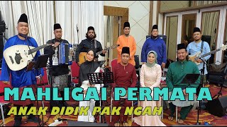 Download lagu MAHLIGAI PERMATA (ZAPIN INANG) cover by ANAK DIDIK PAK NGAH ft GHAJMAS mp3
