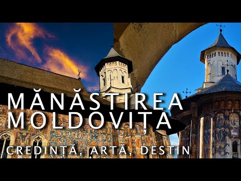 Mănăstirea Moldovița – Tradiție, artă, destin