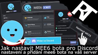 Jak nastavit MEE6 Discord bota , nastavení a přidání - skvělý Discord bot MEE6 (tutoriál)