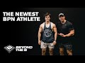 The Newest BPN Athlete | Beyond The B, S1.E11