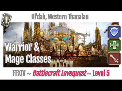 FFXIV Battlecraft Leves Level 5 - Ul'dah, Western Thanalan - A Realm Reborn