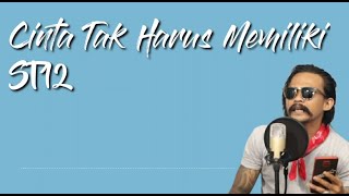 Download lagu ST12 - Cinta Tak Harus Memiliki cover by Elnino ft Willy Preman Pensiun/Bikeboyz | Lirik mp3
