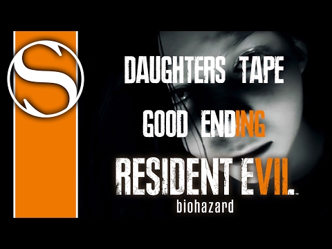 DAUGHTERS TAPE GOOD ENDING - Resident Evil 7 Banned Footage Vol 2 How To Get The Good Ending
