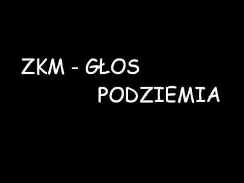 ZKM - GŁOS PODZIEMIA