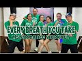 Every Breath You Take Zumba Dance Fitness Mstar Dance Workout