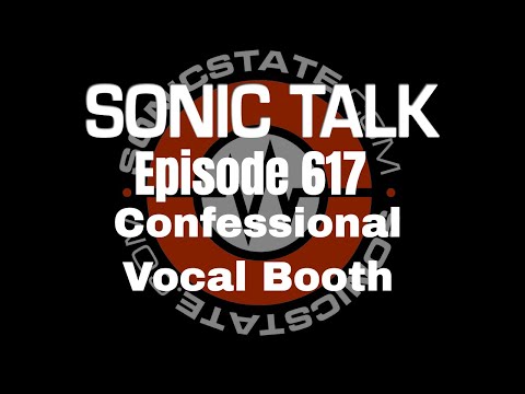 Sonic TALK 617 - Confessional Vocal Booth