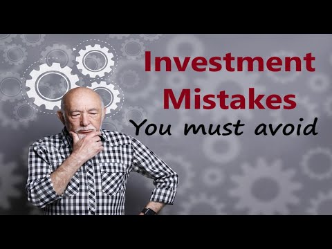 Investment mistakes to avoid!