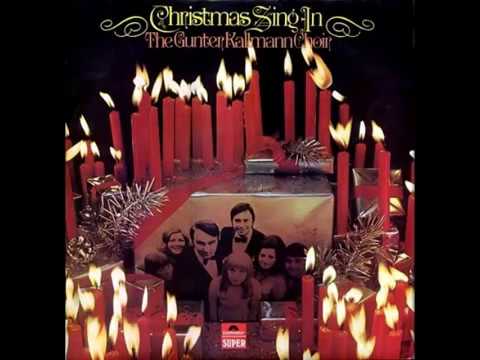 The Gunter Kallmann Choir   Christmas Sing In Full Album