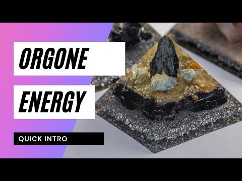 What is Orgone Energy?