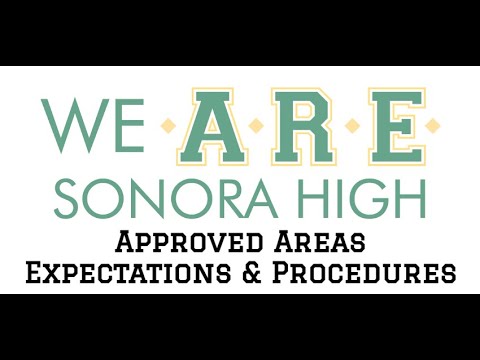 Sonora High School Campus Approved Areas 2025