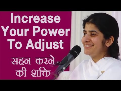 Increase Your Power to Adjust: Part 7: BK Shivani (Hindi) Video