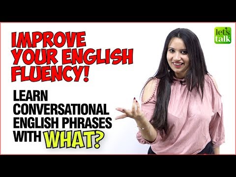 流暢な英語力を身につける｜Whatで英会話フレーズ｜ミシェルと一緒に英語を学ぼう (Improve Your English Fluency | English Conversation Phrases With WHAT | Learn English With Michelle)