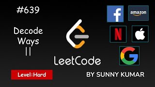 YouTube video 'Decode Ways 2 | Dynamic Programming | Strings | 639 LeetCode | Day 10'