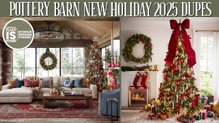 Pottery Barn DUPES for Christmas 2025!