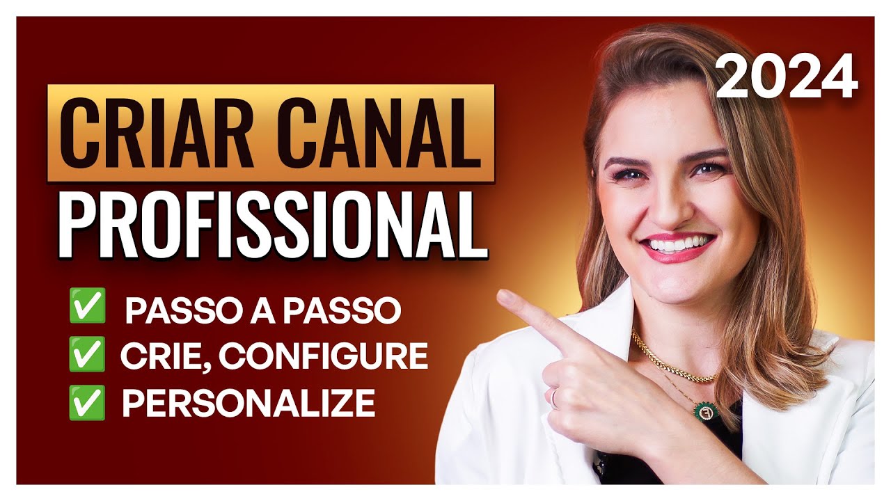 ✅ COMO CRIAR CANAL NO YOUTUBE EM 2024 do JEITO CERTO | Passo a Passo