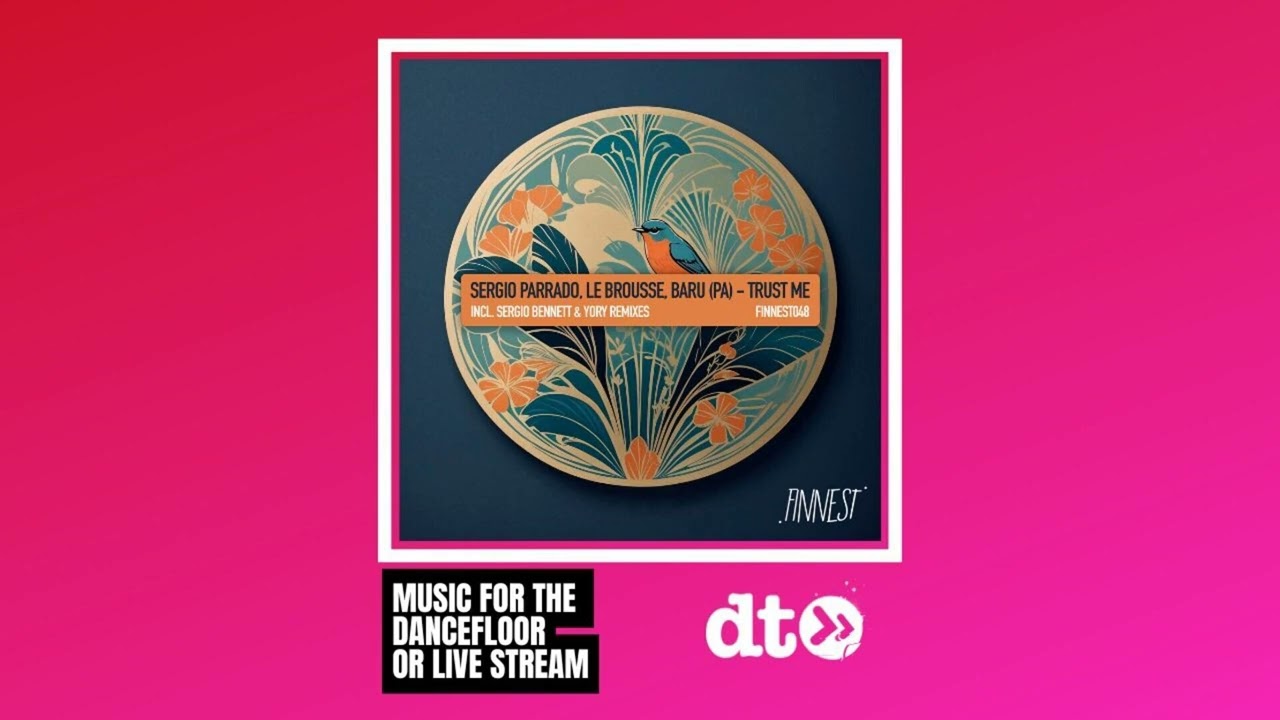 Sergio Parrado, Le Brousse - Trust Me (Sergio Bennett Remix) [FINNEST]