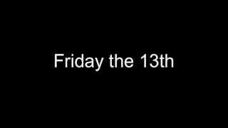 Friday the 13th Music Video