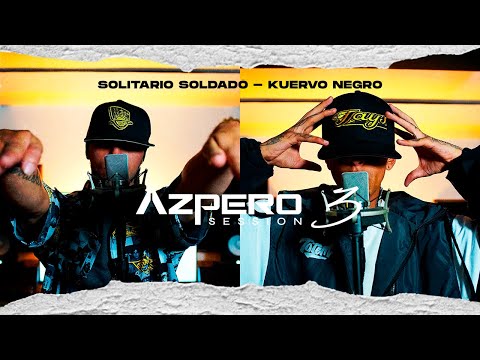 Azpero Session 3 - Solitario Soldado X Kuervo Negro