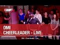 OMI - Cheerleader - Live - C'Cauet sur NRJ 