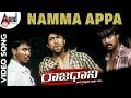 Rajaadaani Namma Appa HD Video Song Rocking Star YASH Sheena Shahabadi Arjun Janya