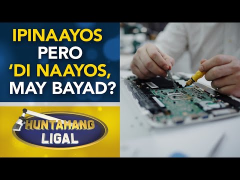 Nagpaayos ng gadget pero hindi naayos, dapat bang bayaran pa?"