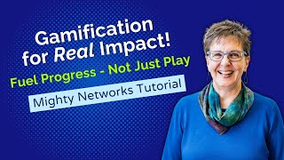 Mighty Networks Gamification Features: Fuel Progress, Not Just Participation