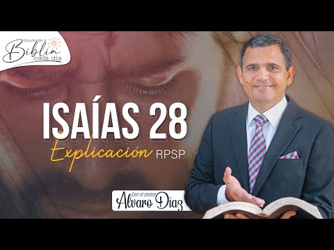 Los ebrios de Efraín - Isaías 28 | Reavivados por su Palabra | #RPSP
