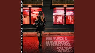 The Lilacs - Red Flags And Warning Signs video