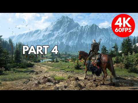 THE WITCHER 3: WILD HUNT Walkthrough Part 4 I 4K 60 FPS - No Commentary
